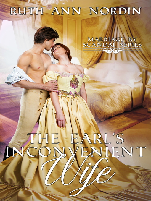 Title details for The Earl's Inconvenient Wife by Ruth Ann Nordin - Available